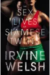 The Sex Lives of Siamese Twins