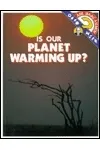 Is Our Planet Warming Up?