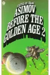 Before the Golden Age 2