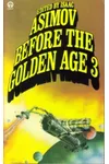 Before the Golden Age 3