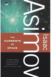 The Currents of Space