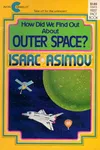 How Did We Find Out About Outer Space?