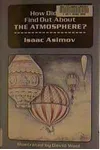 How Did We Find Out About the Atmosphere?