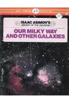 Our Milky Way and Other Galaxies