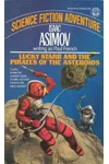 Lucky Starr and the Pirates of the Asteroids