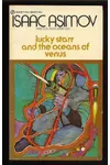 Lucky Starr and the Oceans of Venus