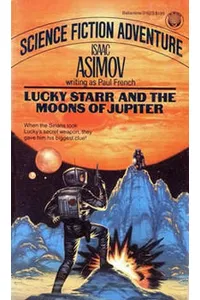 Lucky Starr and the Moons of Jupiter