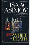 A Whiff of Death / The Death Dealers