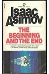 The Beginning and the End