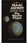 The Double Planet