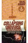 The Collapsing Universe
