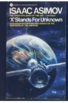 X Stands for Unknown