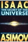 The Secret of the Universe
