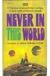 Never In This World