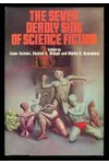 The Seven Deadly Sins of Science Fiction