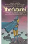 The Future I