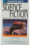 Mammoth Book of Short Science Fiction Novels