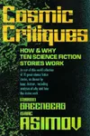 Cosmic Critiques