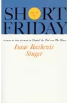 Short Friday and Other Stories