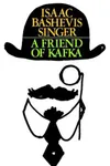 A Friend of Kafka
