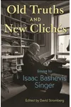 Old Truths and New Cliches