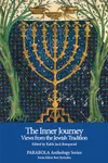 The Inner Journey: Views from the Jewish Tradition