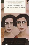 Short Stories by Latin American Women: The Magic and the Real