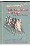 Ten Copycats in a Boat, and Other Riddles