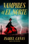 Vampires of El Norte