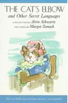 The Cat's Elbow and Other Secret Languages