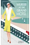 Murder at the Grand Hotel