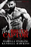 The Brutal Captor