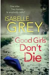 Good Girls Don't Die