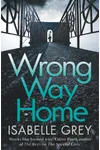 Wrong Way Home