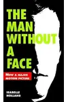 The Man Without a Face