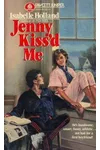 Jenny Kiss'd Me