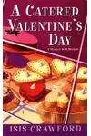 A Catered Valentine's Day