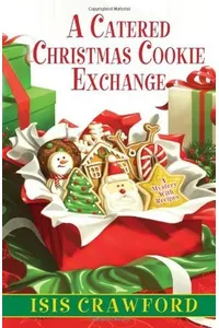 A Catered Christmas Cookie Exchange