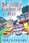 A Catered Fourth of July