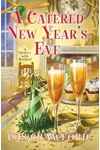 A Catered New Year's Eve