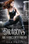 Never Deal with Dragons / Dragons Are a Girl’s Best Friend