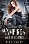 Vampires Will Be Vampires