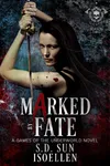 Marked By Fate
