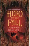 Hero at the Fall