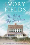The House By The Ocean 3