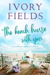 The Beach House With You 2