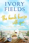 The Beach House With You 3