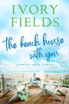 The Beach House With You 4