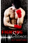 Fighting Silence