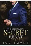 The Billionaire's Secret Heart